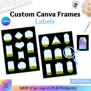 19 Labels - Custom Canva Frames