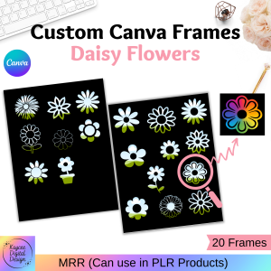 Daisy Flowers - 26 Custom Canva Frames
